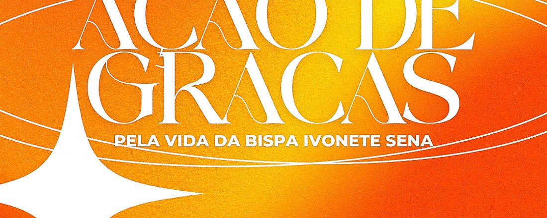 Culto em Ação de Graças da Bispa Ivonete Sena