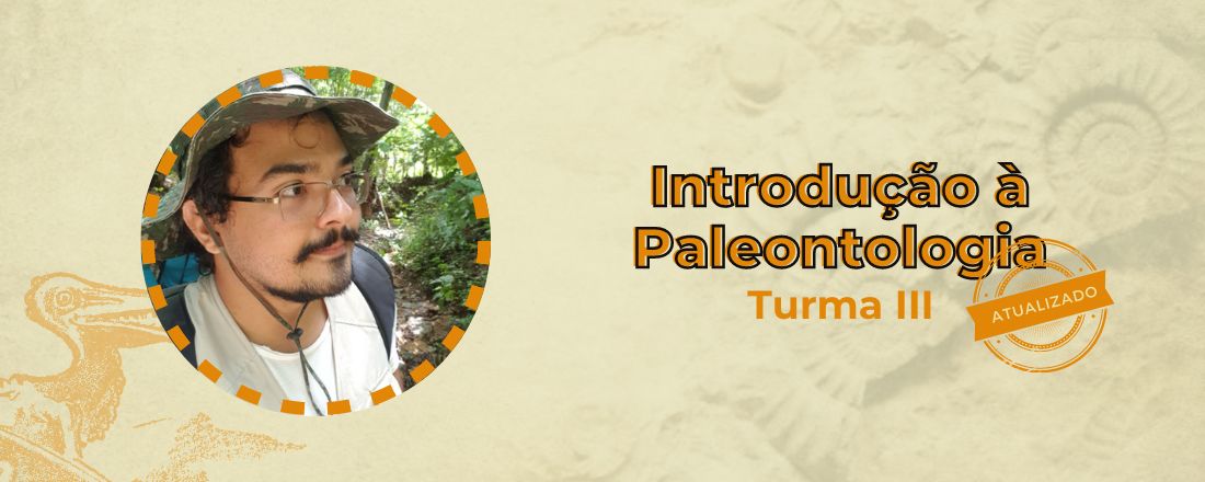 Introdução à Paleontologia - Turma III