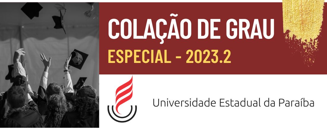 Colação de Grau Especial 2023.2