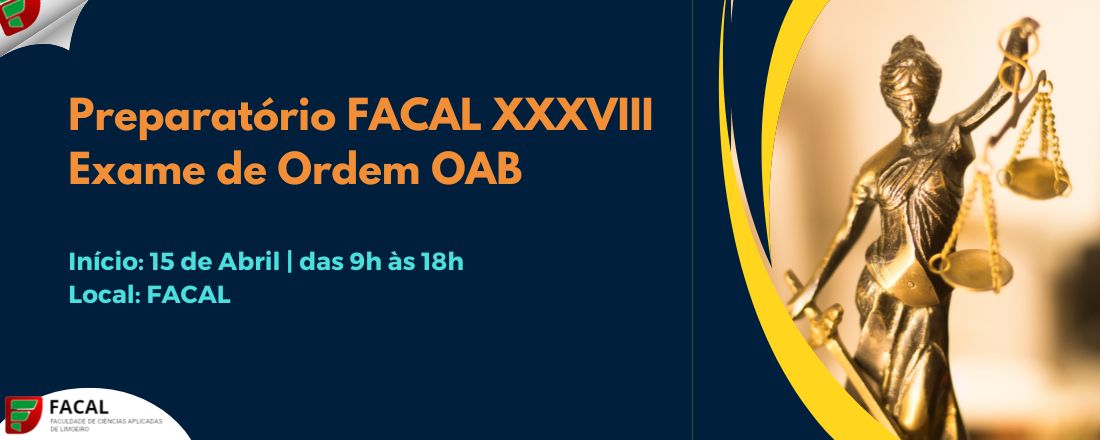 Preparatório FACAL XXXVIII Exame de Ordem OAB