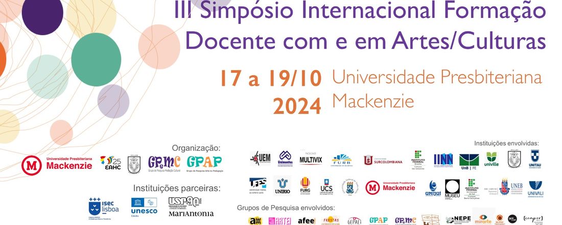 III Simpósio Internacional Formação Docente com e em Artes/Culturas