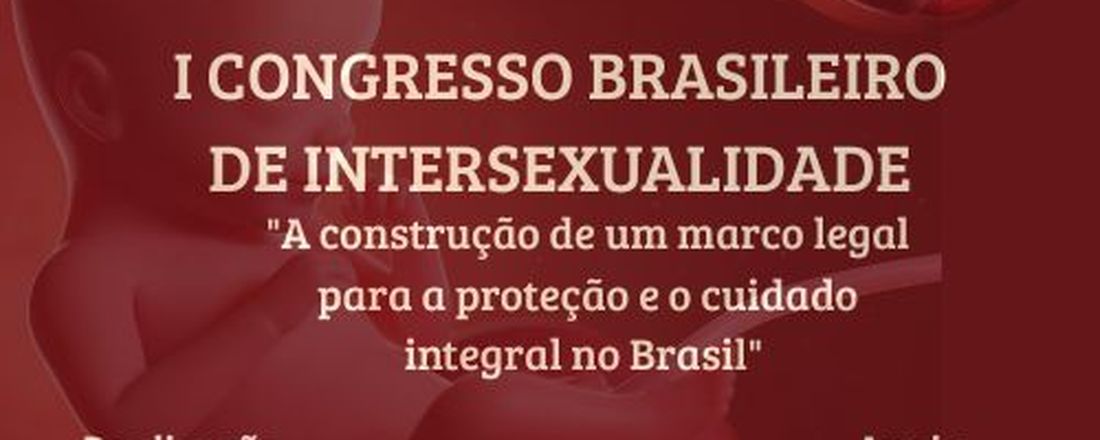 I CONGRESSO BRASILEIRO DE INTERSEXUALIDADE