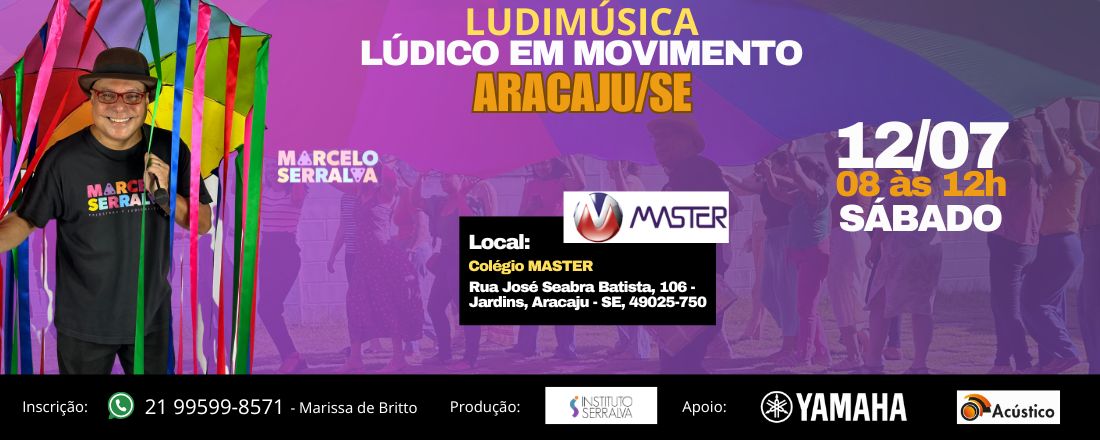 LUDIMÚSICA 2025 - LÚDICO EM MOVIMENTO EM ARACAJU SE