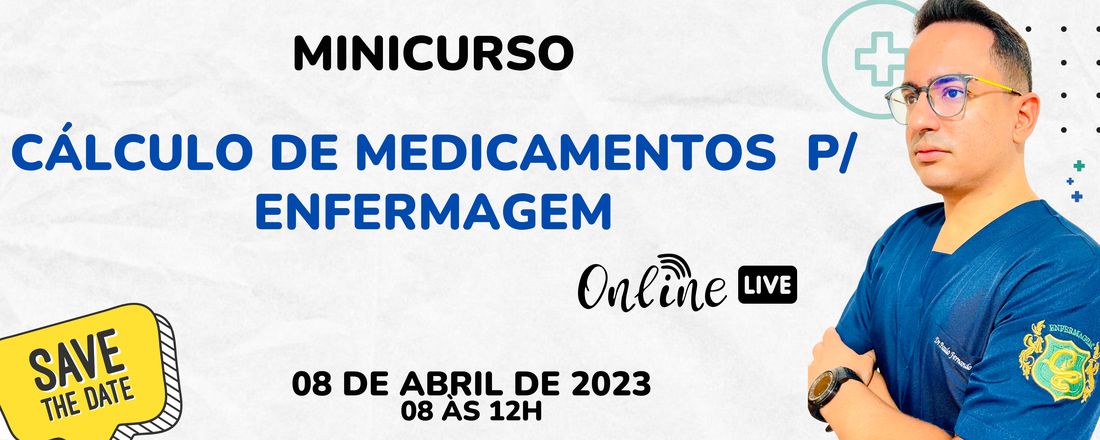 MINICURSO - Cálculo de Medicamentos para Enfermagem