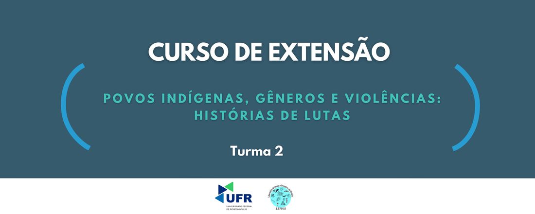 Curso de Extensão - Povos Indígenas, Gêneros e Violências