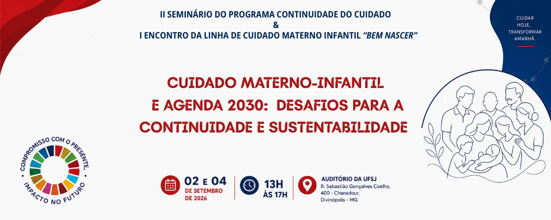 Cuidado materno-infantil e Agenda 2030: desafios para a continuidade e sustentabilidade