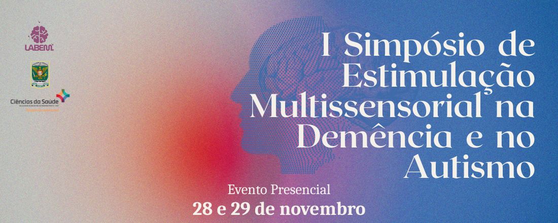 I Simpósio de Estimulação Multissensorial na Demência e no Autismo