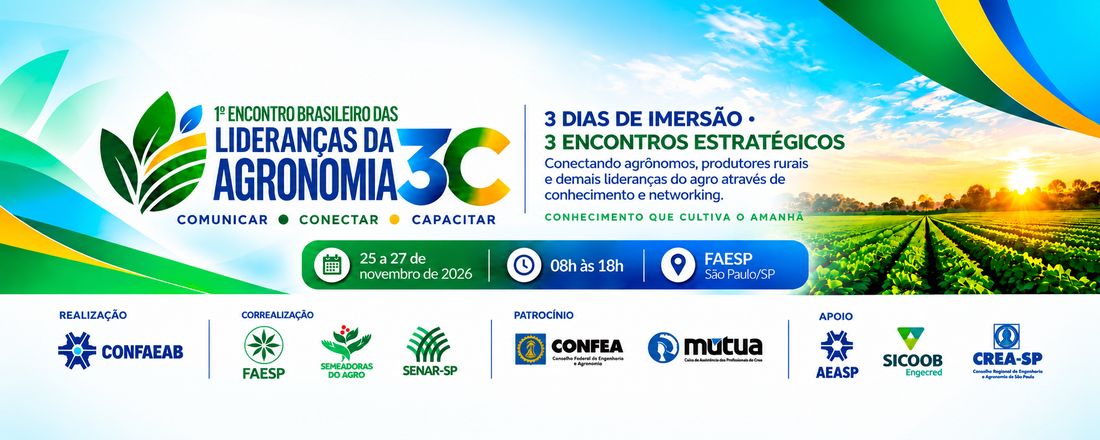 1º Encontro Brasileiro das Lideranças da Agronomia – AGRONOMIA 3C