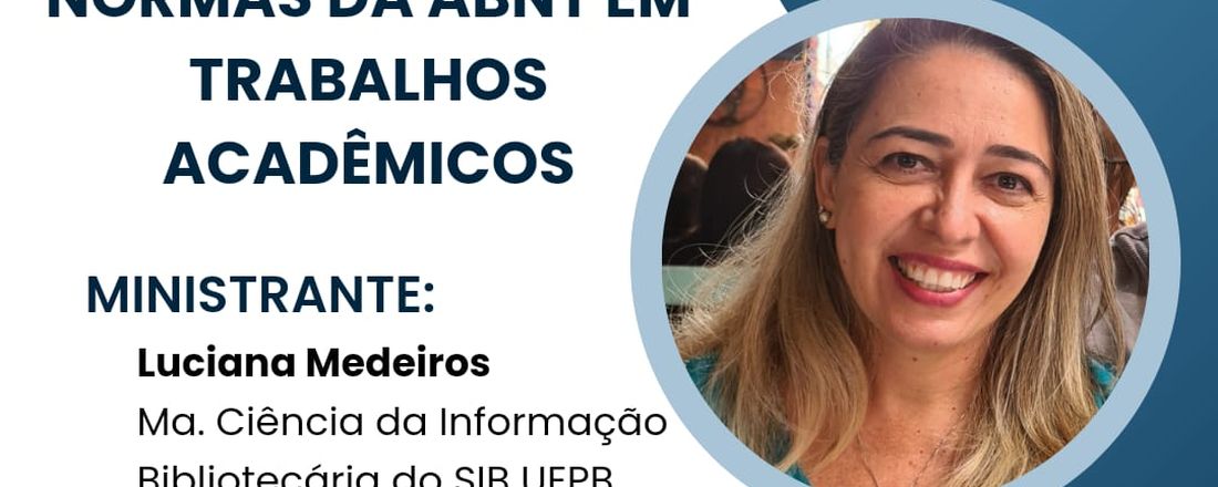 CAPACITAÇÃO ACADÊMICA: APLICABILIDADE DAS NORMAS DA ABNT EM TRABALHOS ACADÊMICOS