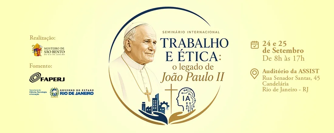 Seminário Internacional Trabalho e Ética: o legado de João Paulo II