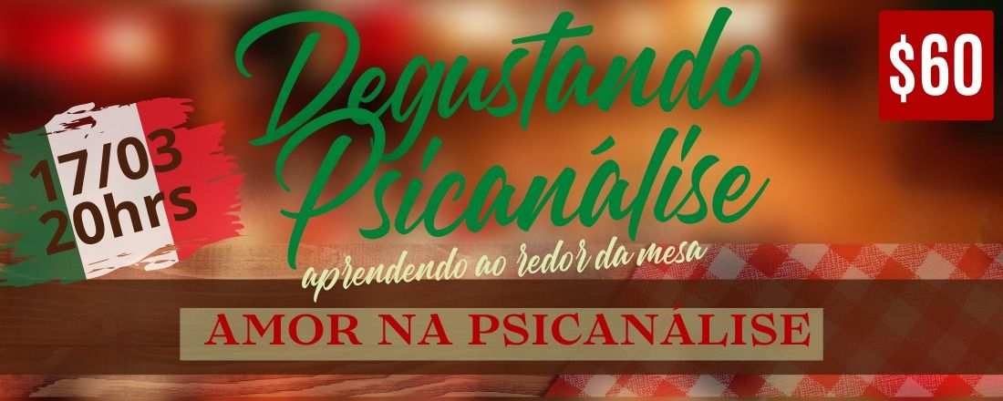 Degustando Psicanálise II