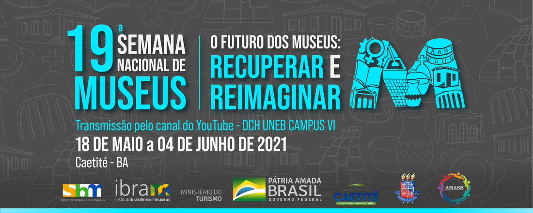 19º SEMANA DE MUSEUS