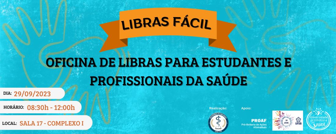 LIBRAS FÁCIL: Oficina de Libras para estudantes e profissionais da saúde