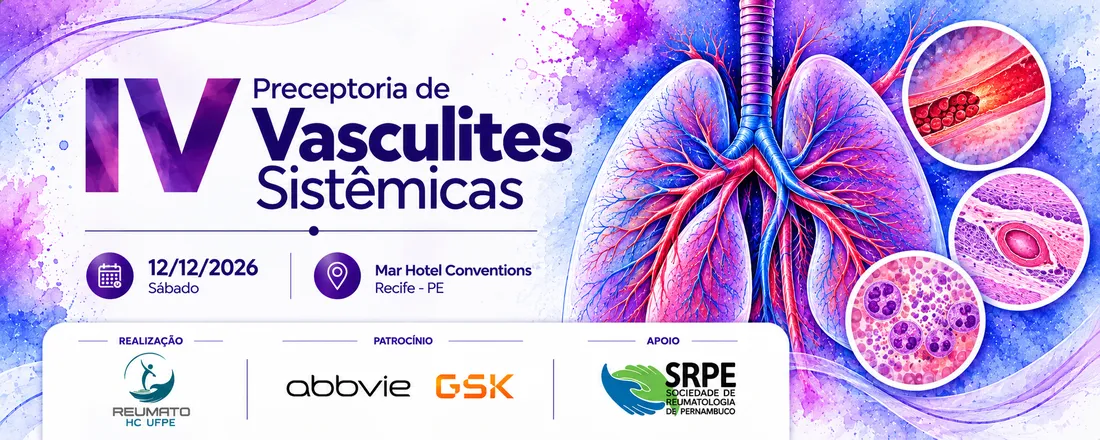 IV PRECEPTORIA DE VASCULITES SISTÊMICAS