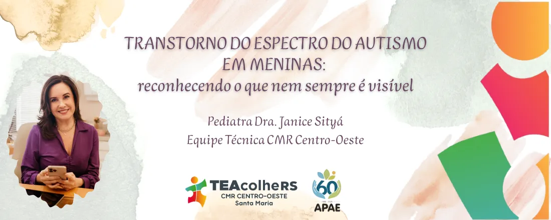 Transtorno do Espectro do Autismo em meninas: reconhecendo o que nem sempre é visível