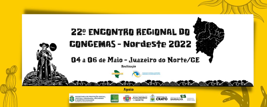 22º ENCONTRO REGIONAL CONGEMAS - NORDESTE (COEGEMAS/CE - CNPJ 05.133.406/0001-66).