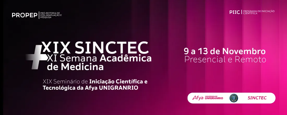 XIX Seminário de Iniciação Científica e Tecnológica da Afya UNIGRANRIO + XI Semana Acadêmica de Medicina