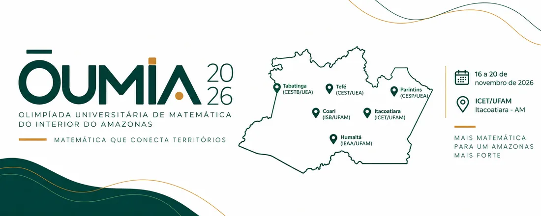 OUMIA - Olimpíada Universitária de Matemática do Interior do Amazonas 2026