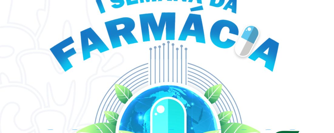 I Semana Acadêmica de Farmácia