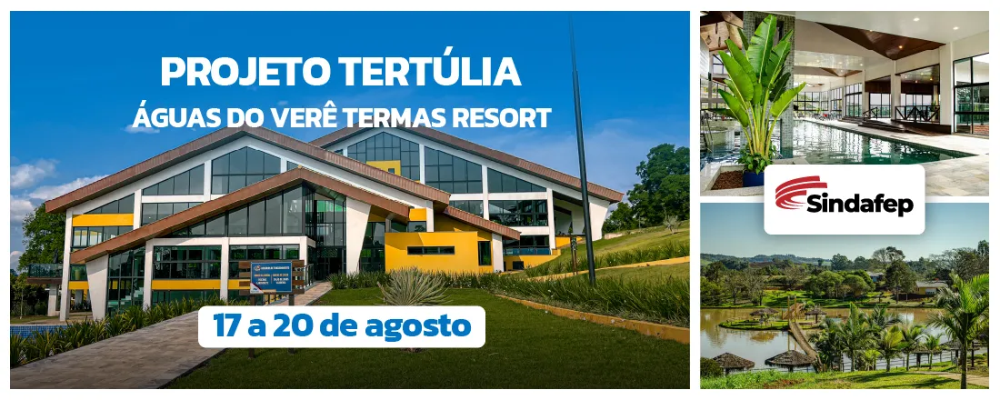 Projeto Tertúlia – Águas do Verê Termas Resort