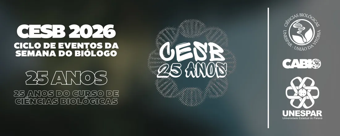 CESB 2026: 25 ANOS DO CURSO DE CIÊNCIAS BIOLÓGICAS