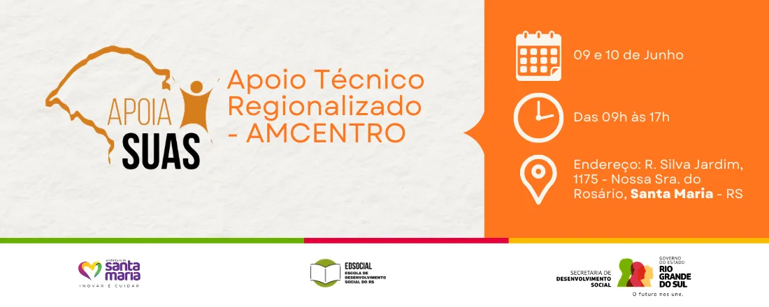 Apoio Técnico Regionalizado - Apoia SUAS - Região AMCENTRO