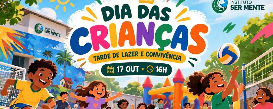 Dia das Crianças - Instituto Ser Mente