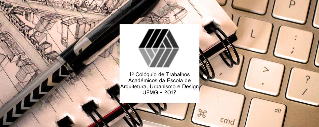 1º Colóquio de trabalhos acadêmicos da EAUD-UFMG