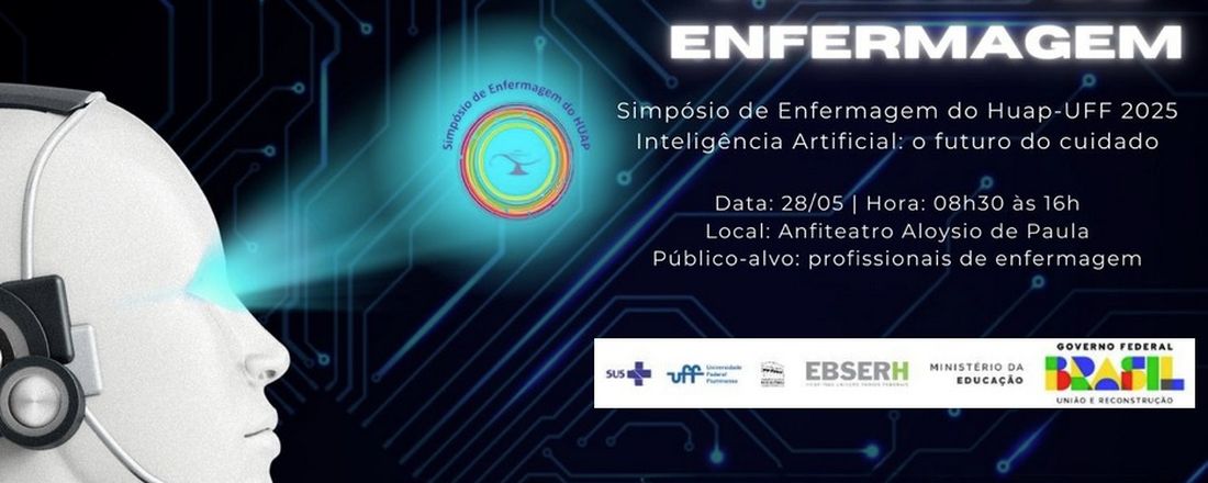 Simpósio de Enfermagem do Hospital Universitário Antônio Pedro - "Inteligência Artificial: O Futuro do Cuidado"
