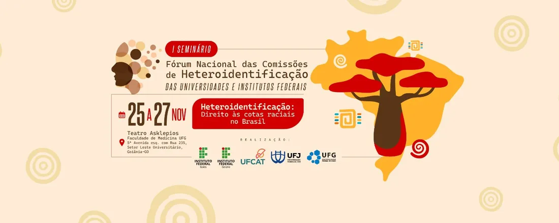 I Seminário do Fórum Nacional de Comissões de Heteroidentificação das Universidades e Institutos Federais do Brasil