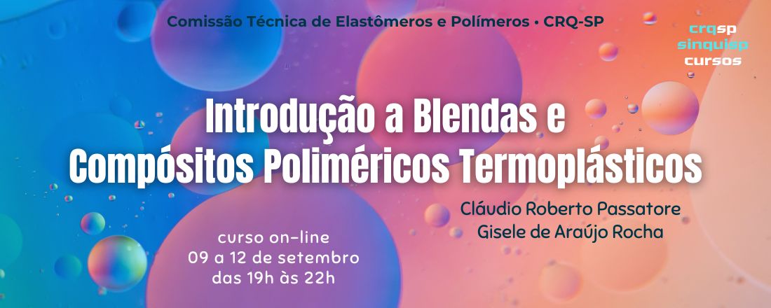 Introdução a Blendas e Compósitos Poliméricos Termoplásticos