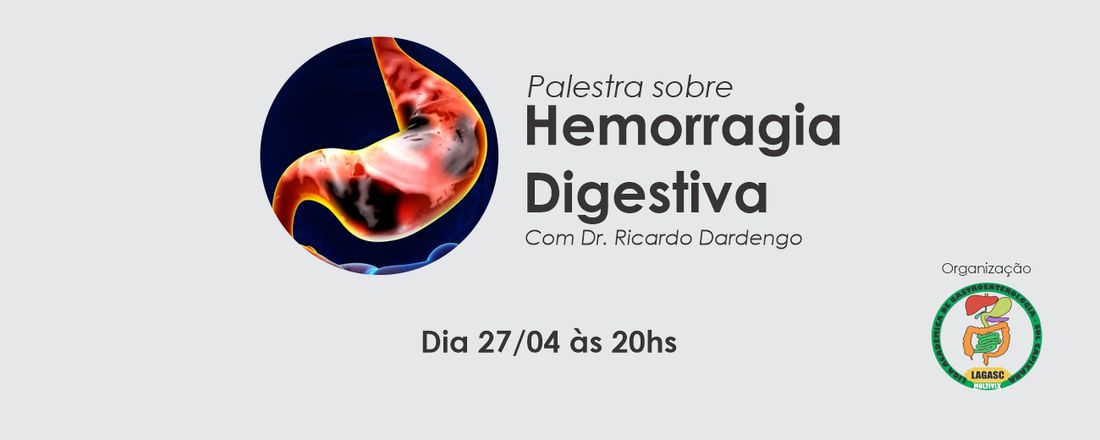 Hemorragia Digestiva com Dr. Ricardo Dardengo