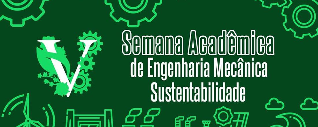 V Semana Acadêmica de Engenharia Mecânica