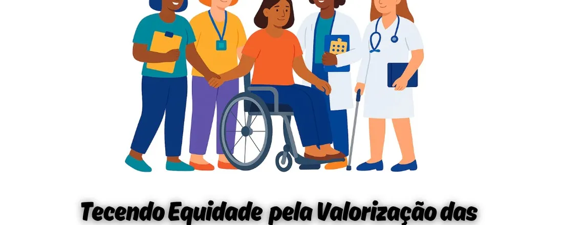 Tecendo Equidade pela Valorização das trabalhadoras do SUS