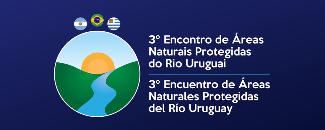 III Encontro de Áreas Naturais Protegidas do Rio Uruguai