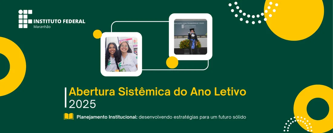Abertura sistêmica do Ano Letivo do IFMA 2025