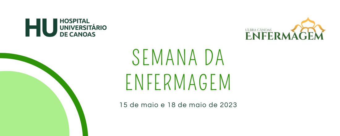 Semana da Enfermagem - Ulbra e Hospital Universitário