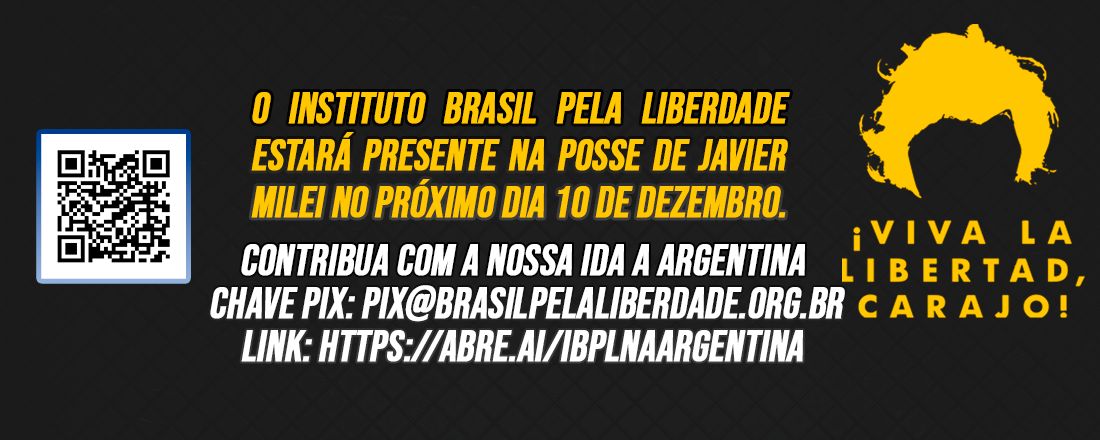 Instituto Brasil Pela Liberdade na Posse de Javier Milei