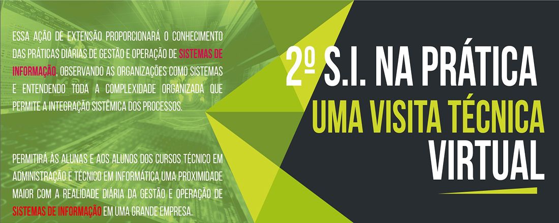 2º Sistemas de Informação na prática - Uma visita técnica virtual