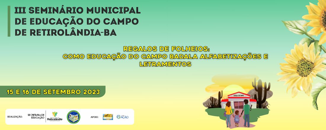 III SEMINÁRIO MUNICIPAL DE EDUCAÇÃO DO CAMPO DE RETIROLÂNDIA-BA