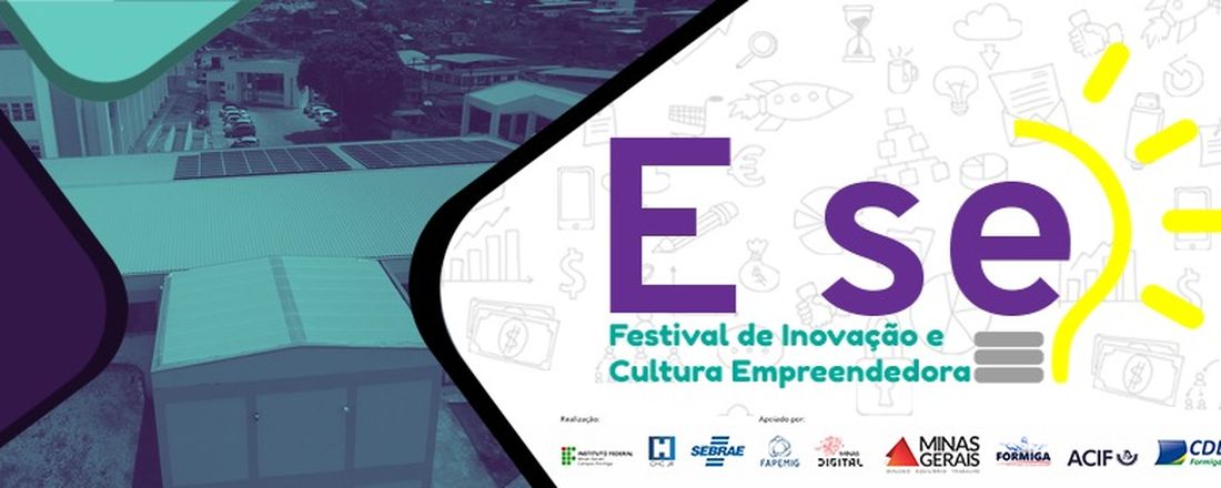 "E se? Festival de Inovação e Cultura Empreendedora"