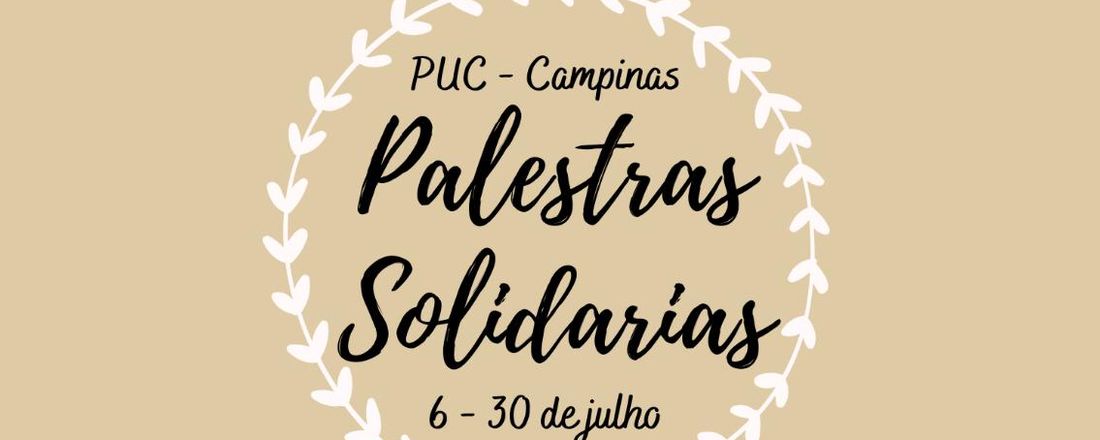 1° Ciclo de palestras solidárias - Diretório Acadêmico e Associação Atlética de Medicina Veterinária PUC-Campinas