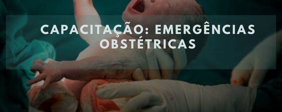 Capacitação em Emergências Obstétricas - Fisiologia da Gestação