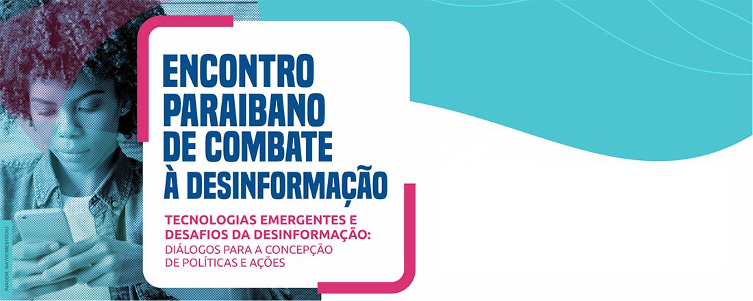 Encontro Paraibano de Combate à Desinformação