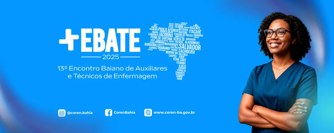 13º Encontro Baiano de Auxiliares e Técnicos de Enfermagem