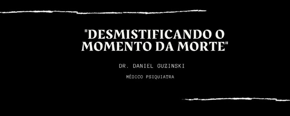 Desmistificando o momento da morte