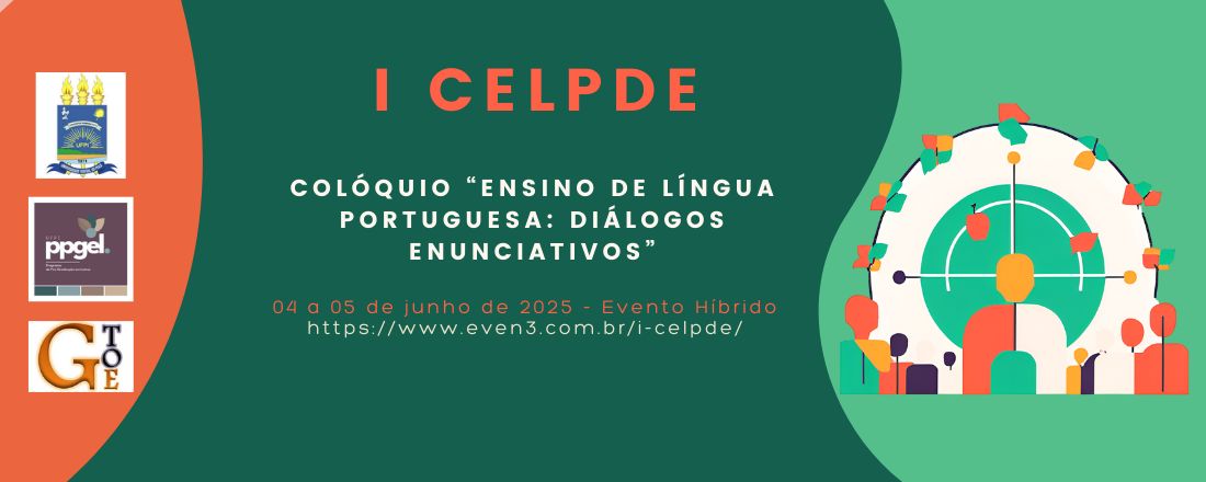 I CELPDE - Colóquio ensino de língua portuguesa: diálogos enunciativos