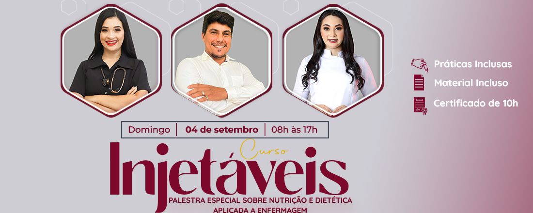 Curso Prático de INJETÁVEIS - TURMA VIP II