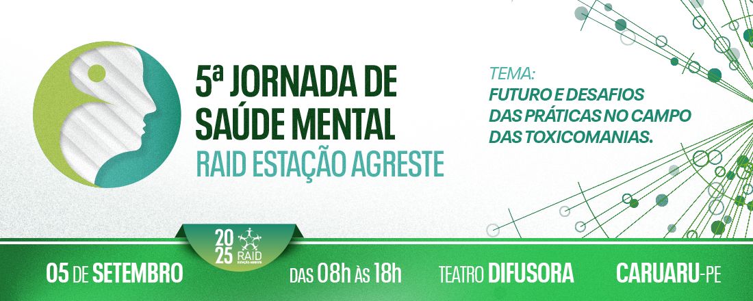5ª JORNADA DE SAÚDE MENTAL - RAID ESTAÇÃO AGRESTE