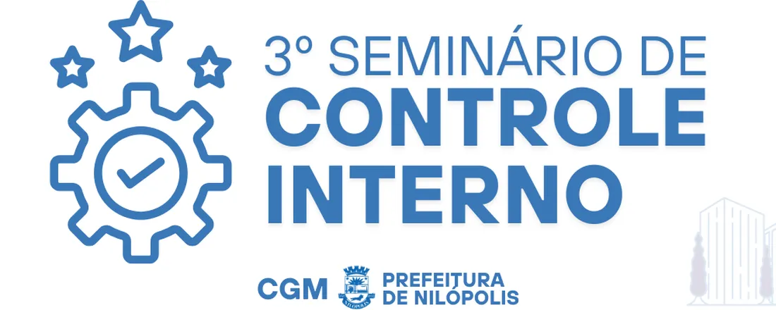 3º SEMINÁRIO DE CONTROLE INTERNO - 2026
